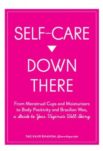 Self Care Down There A GT Your Vaginas WellBeing Simon Schuster Male Sex Toys